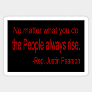 The People Always RISE -- JP Sticker